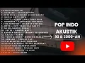 Download Lagu LAGU INDONESIA 90 AN DAN 2000 AN BAND POP HITS NOSTALGIA FULL ALBUM #lagujadul #laguanakpopuler