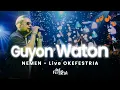 Download Lagu NEMEN - GUYON WATON OKEFESTRIA 2023