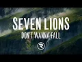 Download Lagu Seven Lions, Last Heroes, \u0026 HALIENE (Lyrics) - Don't Wanna Fall