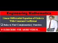 Linear Differential Equation-Rules to Find Complementary Function