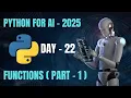 DAY 22 - Functions Part