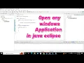 how to open an external windows app in java eclipse open an external program in java eclipse
