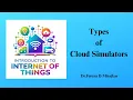 Types of Cloud Simulators