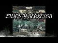 Lujos y secretos - Grupo Firme & Banda Coloso