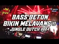 Download Lagu DJ JUNGLE DUTCH TERBARU 2024 SALAHKAH KITA FULL BASS
