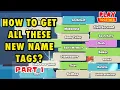FULL GUIDE TO GET NEW NAME TAGS PART 1 PLAY TOGETHER