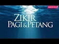 Download Lagu ZIKIR PAGI DAN PETANG