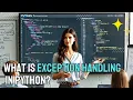 What is Exception Handling in Python Learn Python