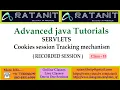 Advanced Java Tutorials SERVLETS Cookies Session Tracking Mechanism by Mr Ratan class-18