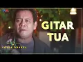 Download Lagu LOELA DRAKEL - GITAR TUA (Official Video) | Lagu Nostalgia