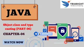 Object Class and Type Casting - Java Chapter 4 Part 6