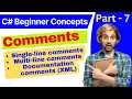 Comments in c C Sharp Beginner Concepts part 7