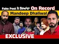 Download Lagu Fake Post claims draws out Sidhu Moosewala aide Mandeep Dhaliwal Unplugged, On Record \u0026 EXCLUSIVE