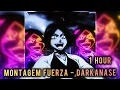1 HOUR || 𝐌𝐎𝐍𝐓𝐀𝐆𝐄𝐌 𝐅𝐔𝐄𝐑𝐙𝐀 - 𝐃𝐀𝐑𝐊𝐀𝐍𝐀𝐒𝐄 || SUPER SLOWED +REVERB
