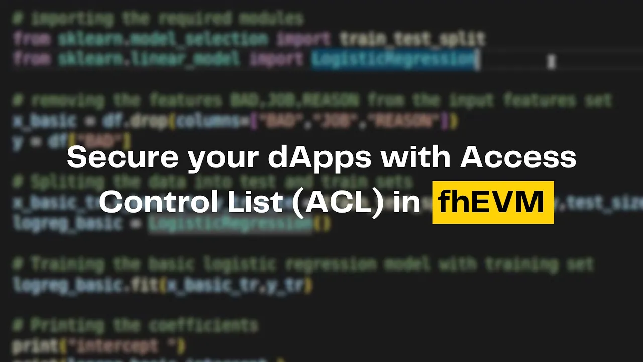 [Tutorial] Secure your dApps with Access Control List (ACL) in fhEVM