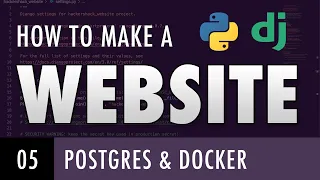 How to make a website with Python and Django - POSTGRES AND DOCKER E05