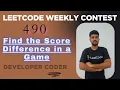 Find the Score Difference in a Game LeetCode 3847 Weekly Contest 490 Java Developer Coder