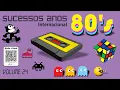 Download Lagu Sucessos Anos 80 Internacional Volume 24