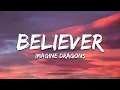 Download Lagu Imagine Dragons - Believer (Lyrics)