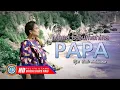 Download Lagu Mona Latumahina - Papa | Lagu Ambon Terbaik | Lagu Ambon Sedih ( Lyrics )