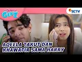 Aqeela Khawatir Dengan Kondisi Harry!  Asmara Gen Z - Episode 366