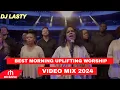 Download Lagu BEST MORNING UPLIFTING WORSHIP VIDEO MIX, DJ LASTY  BEST OF HILLSONG VIDEO MIX 2025 NEW WORSHIP MIX