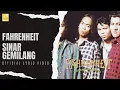 Download Lagu Fahrenheit - Sinar Gemilang (Official Lyric Video)