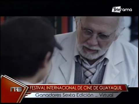 Festival Internacional de Cine de Guayaquil ganadores Sexta Edición Virtual
