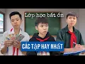Download Lagu Các tập lớp học bất ổn hay nhất | Tổng hợp video hài | Tôm channel official