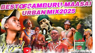 Samburu Maasai Trending Songs NATI NTARE AJITII LAJORI Dj Pzard Saningo Pilaz Lemarti Chris TetuMix 
