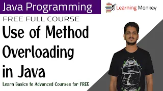 Use of Method Overloading in Java Lesson 38 Java Programming Learning Monkey