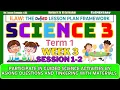 Science 3 Term 1 Week 3 Session 1-2
