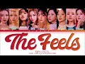 Download Lagu Twice 'The Feels' Lyrics (color coded lyrics)