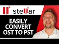 Convert OST to PST Easily with Stellar Converter for OST