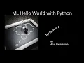 Machine Learning Hello World in Python