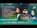 Download Lagu NAN DISAYANG MANYAKITI - BIG HERU | TUNGKEK MAMBAOK RABAH - FAUZANA | MALAPEH HAO | POP MINANG VIRAL