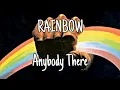 RAINBOW - Anybody There (No Lyrics Video)