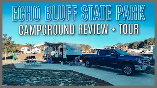 Echo Bluff State Park Campground REVIEW COMPLETE DRIVE THROUGH TOUR