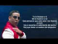 Daddy Yankee - Sígueme y te Sigo (Letra) 2015