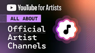 all about official artist channels youtube for artists