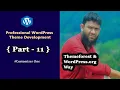 Professional WordPress Theme Development Themeforest WordPress org way Part - 11 Customizer One