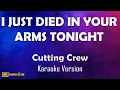 Download Lagu I JUST DIED IN YOUR ARMS TONIGHT - Cutting Crew (Best Karaoke Version) | 4K Ultra - HD