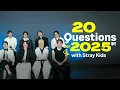 Download Lagu Stray Kids Answer 20 Questions for 2025 | MTV
