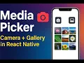 React Native Media Picker Select Images s from Camera or Gallery