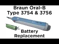 Battery Replacement Guide for Braun Oral-B Type 3756 3754 Professional Care and TriZone Toothbrush