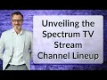 Unveiling the Spectrum TV Stream Channel Lineup
