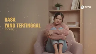 rasa yang tertinggal st12 cover by pi7u