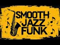 Download Lagu Smooth Jazz Funk Flow – Sax \u0026 Trumpet Funky Grooves