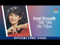 Download Lagu Yanti Kosasih - Titik Titik Air Mata (Official Lyric Video)