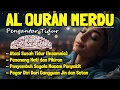 Download Lagu Al Quran Pengantar Tidur Surah Al Mulk, Al Fatihah, Ayat Kursi, Ar Rahman, Penenag Hati dan Pikirann